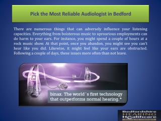 Pick the Most Reliable Audiologist in Bedford