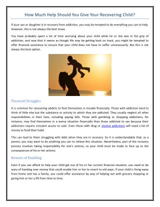 How Much Help Should You Give Your Recovering Child?