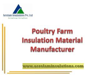 Poultry Farm Insulation Materials India