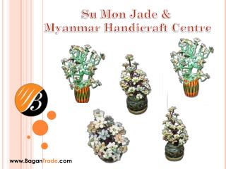 Su Mon jade & Myanmar Handicraft Centre
