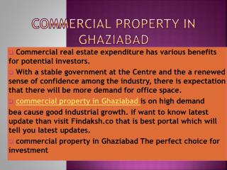 commercial property in Ghaziabad perfect choice for investment