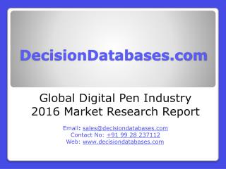 Global Digital Pen Industry- Size, Share and Market Forecasts 2021