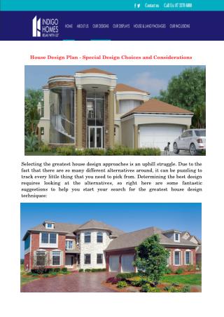 House Design Plan - Special Design Choices and Considerations