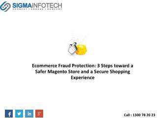 Ecommerce Fraud Protection: 3 Steps toward a Safer Magento Store and a Secure Shopping Experience