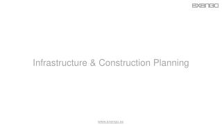 Infrastructure and Construction Planning