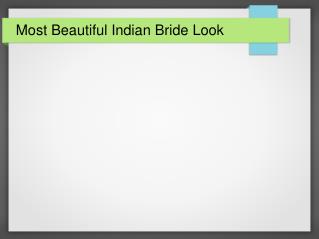 Most Beautiful Indian Bride Look