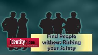 Find people without risking your safety