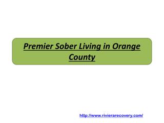 Premier Sober Living in Orange County