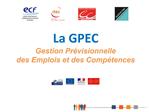 La GPEC Gestion Pr visionnelle des Emplois et des Comp tences