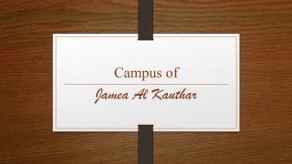 Campus of Jamea Al Kauthar