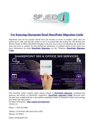 For Knowing Sharepoint Read SharePoint Migration Guide