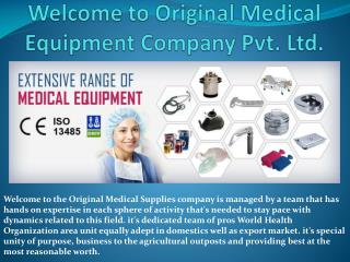 Original Medical Equipment Company Pvt. Ltd.