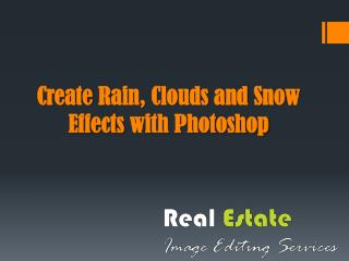 Create rain clouds and snow effects with Photoshop