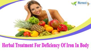 Herbal Treatment For Deficiency Of Iron In Body