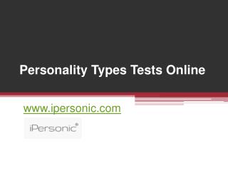 Personality Types Tests Online - www.ipersonic.com