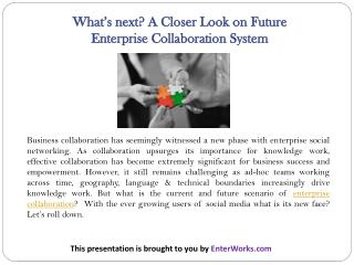 What’s next? A Closer Look on Future Enterprise Collaboration System