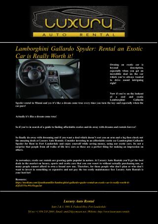 Lamborghini Gallardo Spyder: Rental an Exotic Car is Really Worth it!