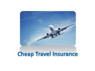 About Travel Insurance.