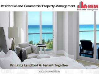 REM offer exceptional residential and commercial property management in Cayman Islands