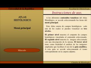Cátedra de Histología.