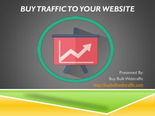 Buy Traffic To Your Website