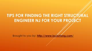 Tips For Finding The Right Structural Engineer NJ For Your Project