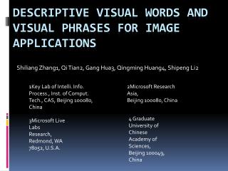 Descriptive Visual Words and Visual Phrases for Image Applications