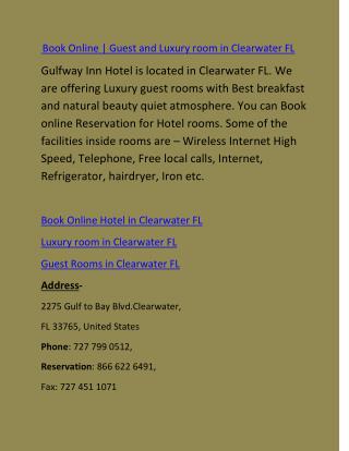 Guest and Luxury room in Clearwater FL