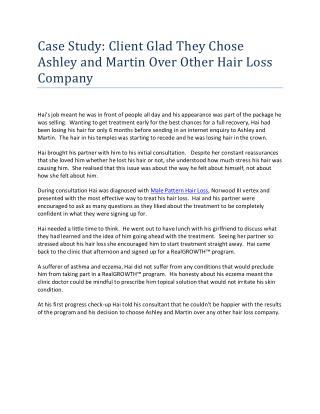 Case Study: Client Glad They Chose Ashley and Martin Over Other Hair Loss Company