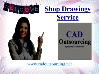 Shop drawing services