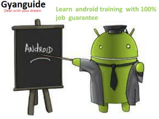 Android Course Institute BTM Layout Bangalore