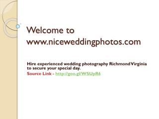 Hire experienced wedding photography Richmond Virginia to secure your special day.