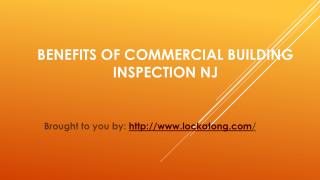 Benefits Of Commercial Building Inspection NJ