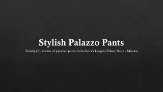 Designer Palazzo Pants for Summer 2016