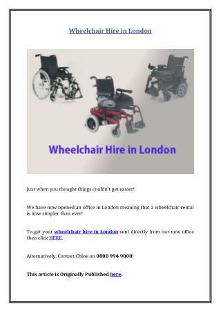 Wheelchair Hire in London