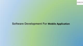 Software Development For Mobile Application