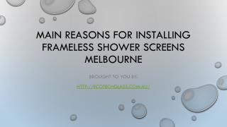Main Reasons For Installing Frameless Shower Screens Melbourne