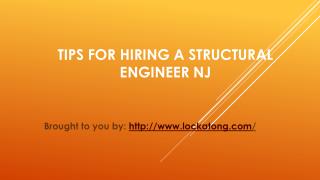 Tips For Hiring A Structural Engineer NJ