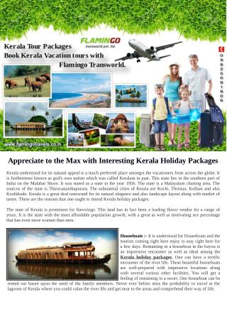 Now Visit to Kerala with family becomes more Affordable and Easy.