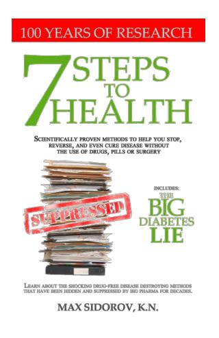 7 Steps To Health And The Big Diabetes Lie Preview