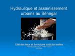 Hydraulique et assainissement urbains au S n gal
