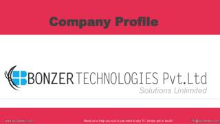 Bonzer Technologies (P) Ltd - Company Profile