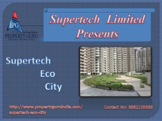 Supertech Eco City