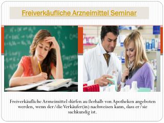 Freiverkäufliche Arzneimittel Seminar