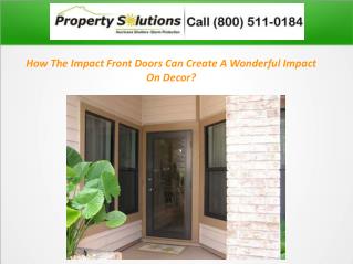 How The Impact Front Doors Can Create A Wonderful Impact On Decor?