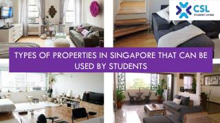 Types of Properties in Singapore that can be Used by Students