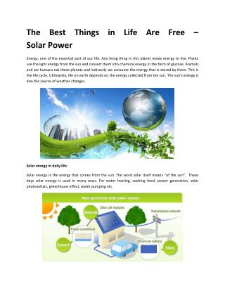 The Best Things in Life Are Free – Solar Power
