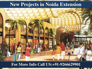 New Projects in Noida Extension