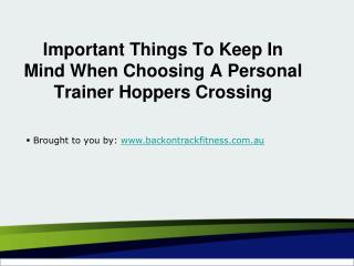 Important Things To Keep In Mind When Choosing A Personal Trainer Hopp