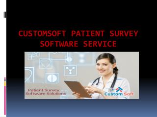 Patient Survey Software Service by Custom Soft